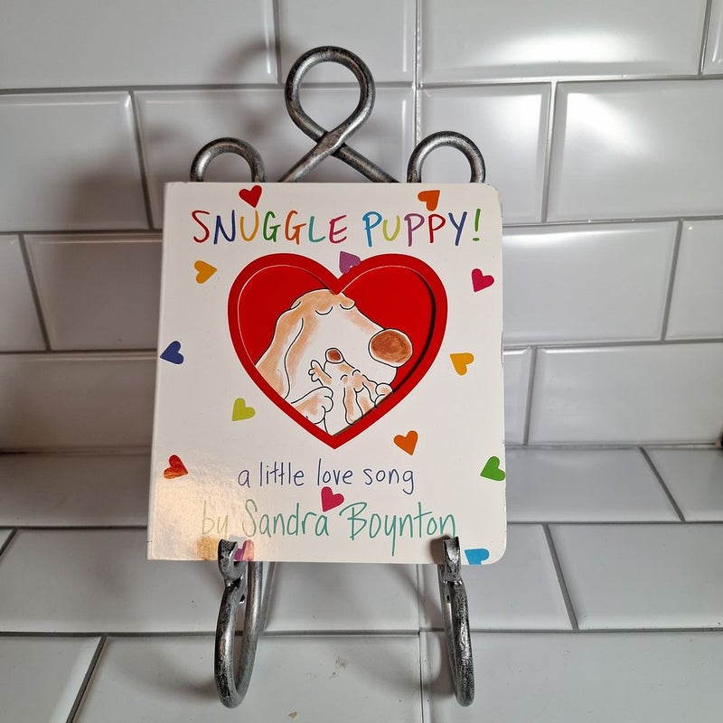 Snuggle Puppy!
