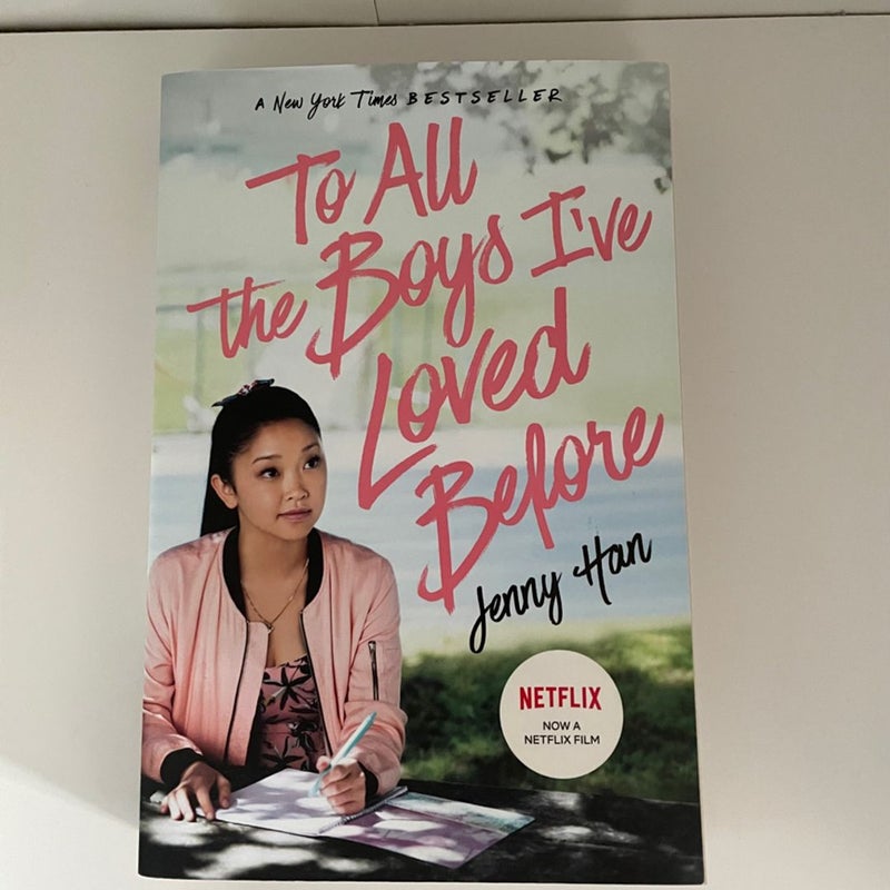 To All the Boys I've Loved Before