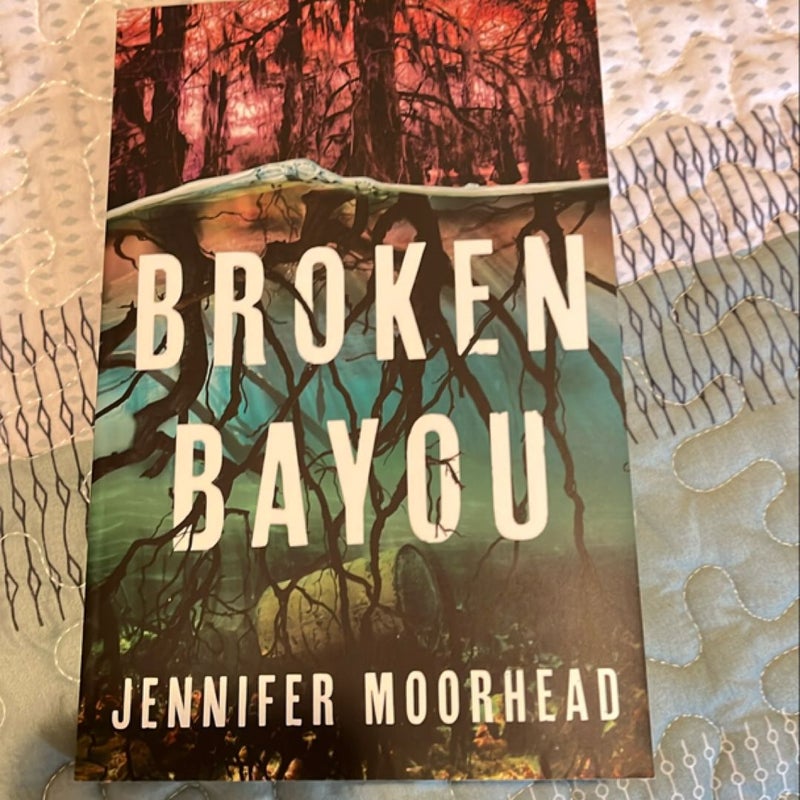 Broken Bayou