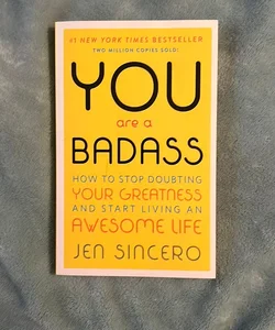 You Are a Badass®