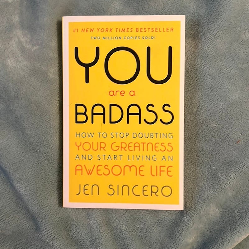 You Are a Badass®