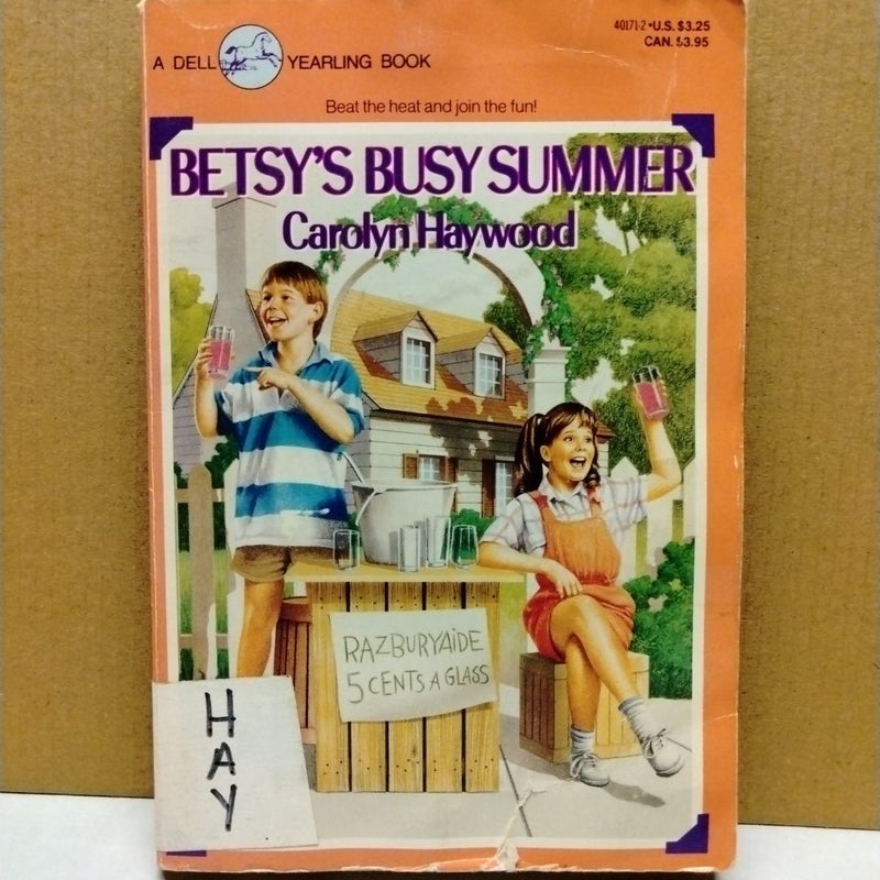 Betsy's Busy Summer