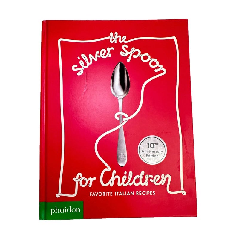 The Silver Spoon for Children