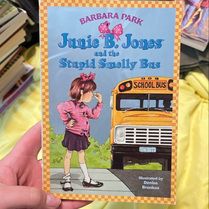 Junie B. Jones #1: Junie B. Jones and the Stupid Smelly Bus