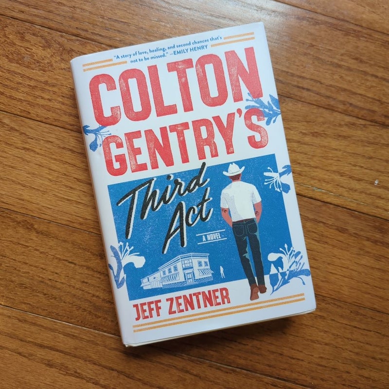 Colton Gentry's Third Act