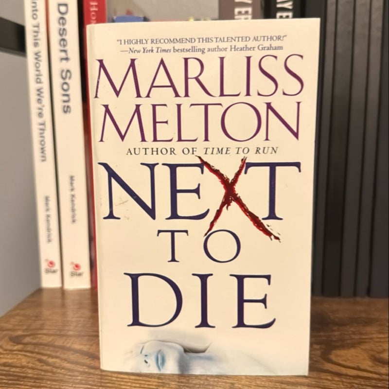 Next to Die