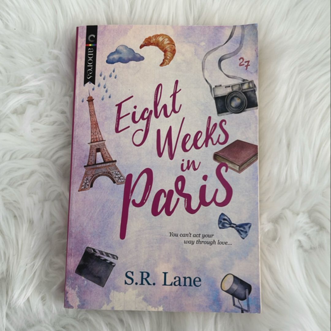 Eight Weeks in Paris