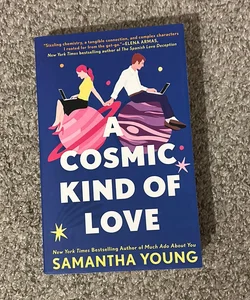 A Cosmic Kind of Love