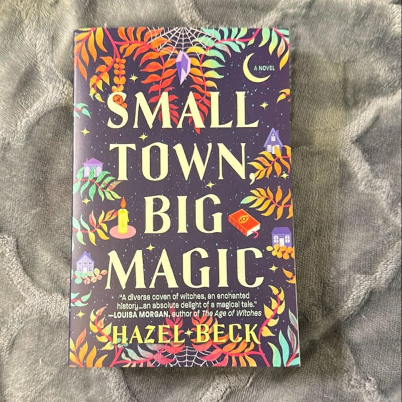 Small Town, Big Magic