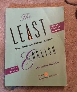 The Least You Should Know about English