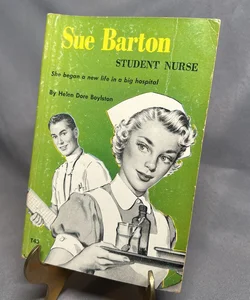 Sue Barton Student Nurse 