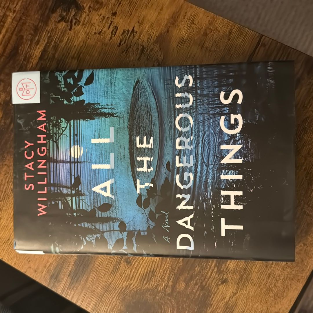 All the Dangerous Things