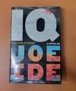IQ - SIGNED 1st Edition