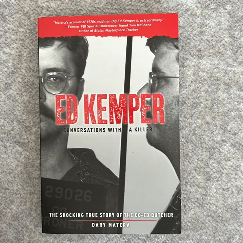 Ed Kemper: Conversations with a Killer