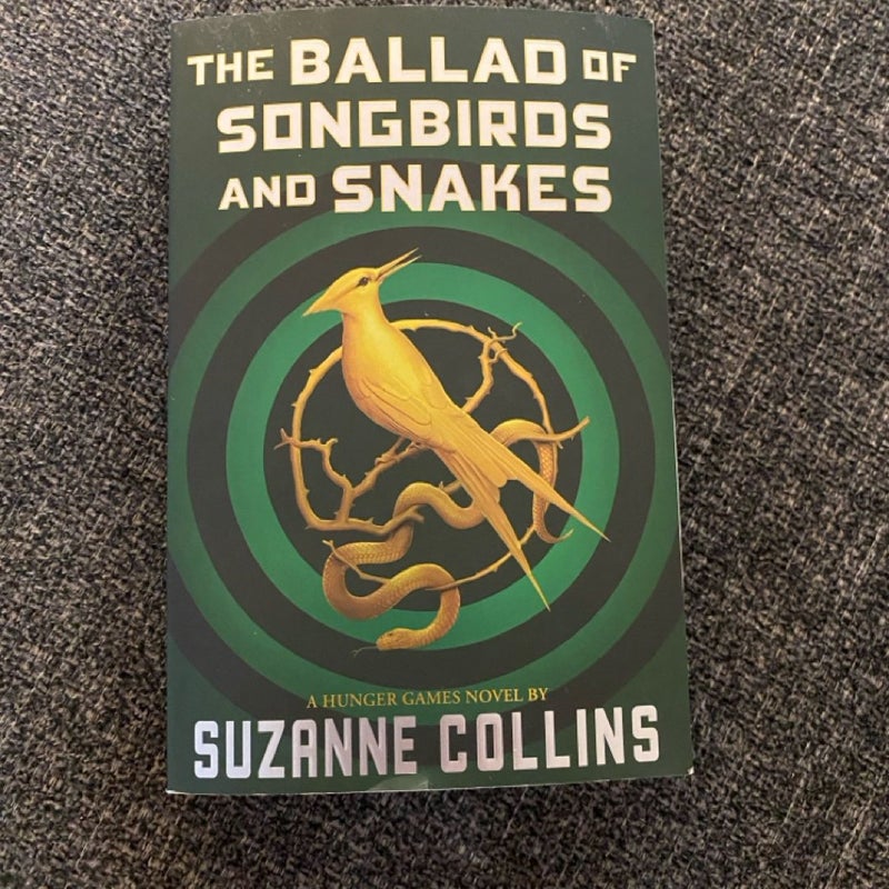 The Ballad of Songbirds and Snakes (a Hunger Games Novel)