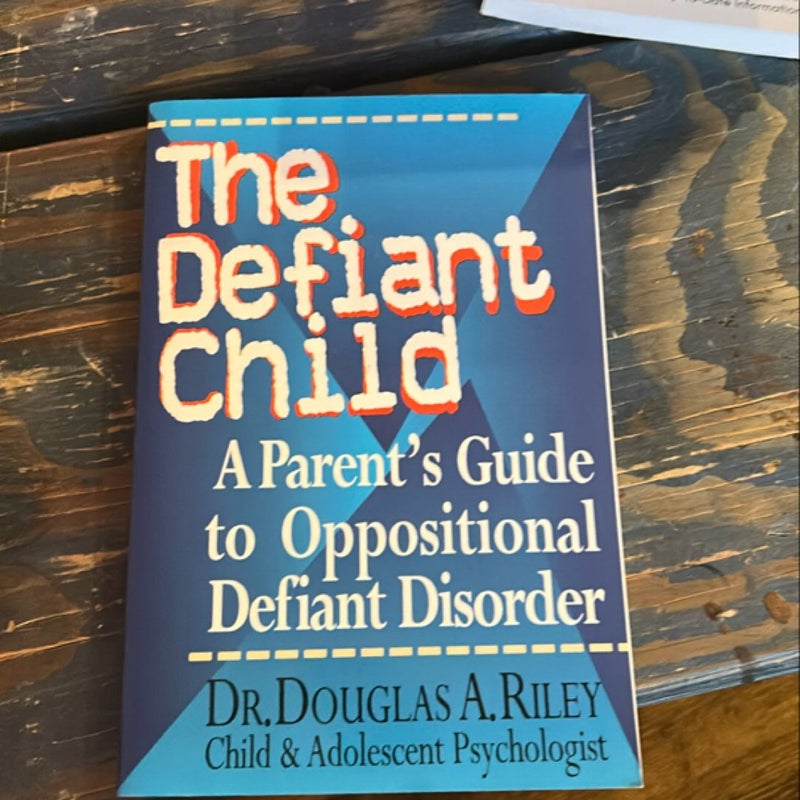 The Defiant Child