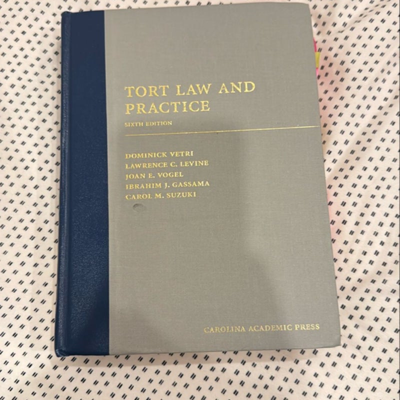 Tort Law and Practice