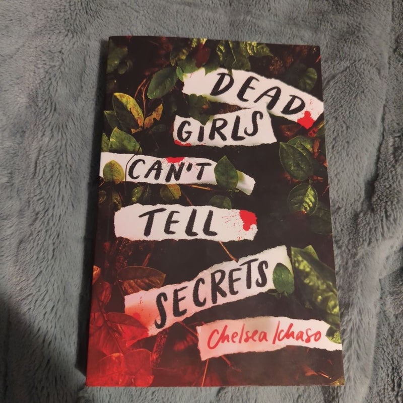 Dead Girls Can't Tell Secrets