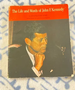 The Life and Works of John F. Kennedy 