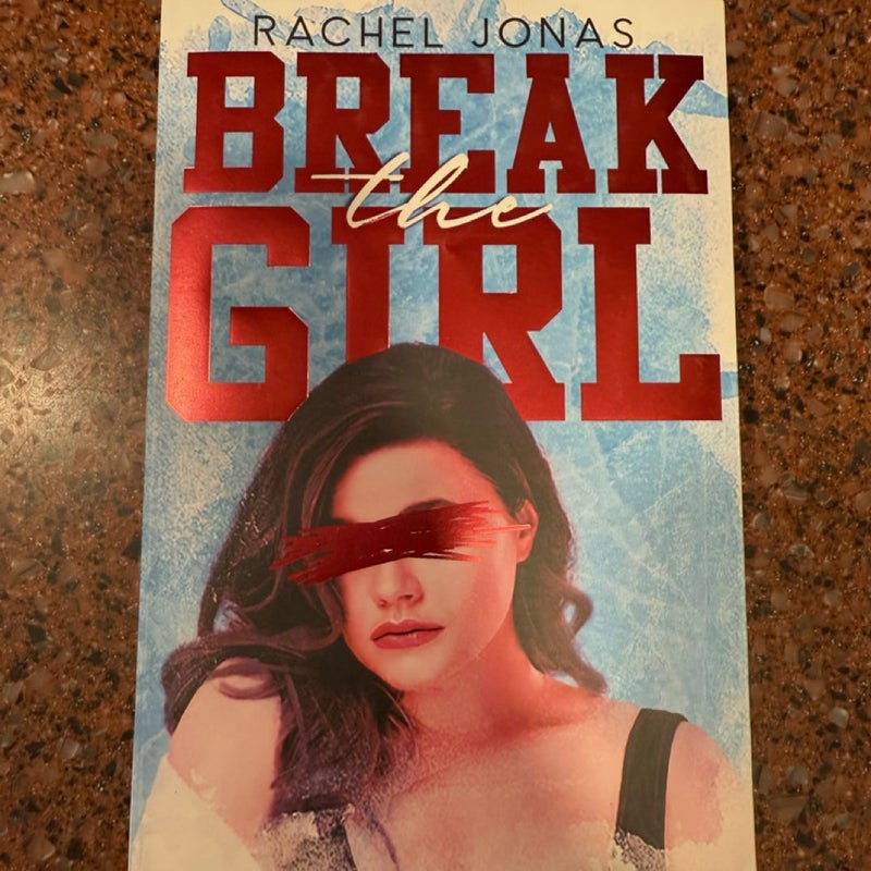 Break the Girl (Baddies Book Box - handsigned)