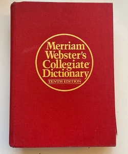 Merriam-Webster Collegiate Dictionary 