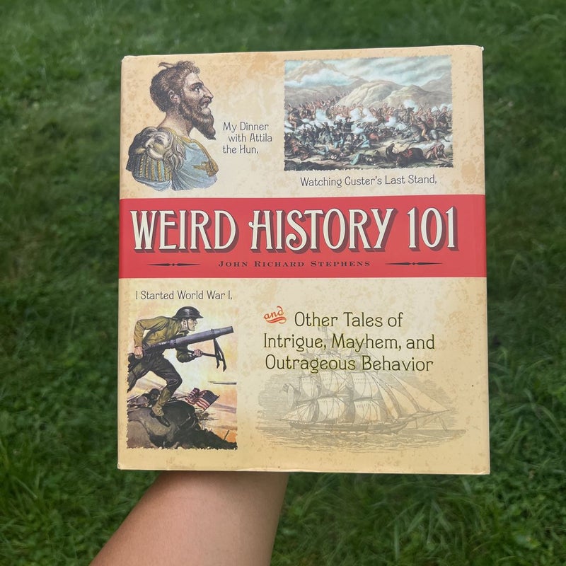 Weird History 101