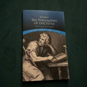 The Philosophy of Epictetus