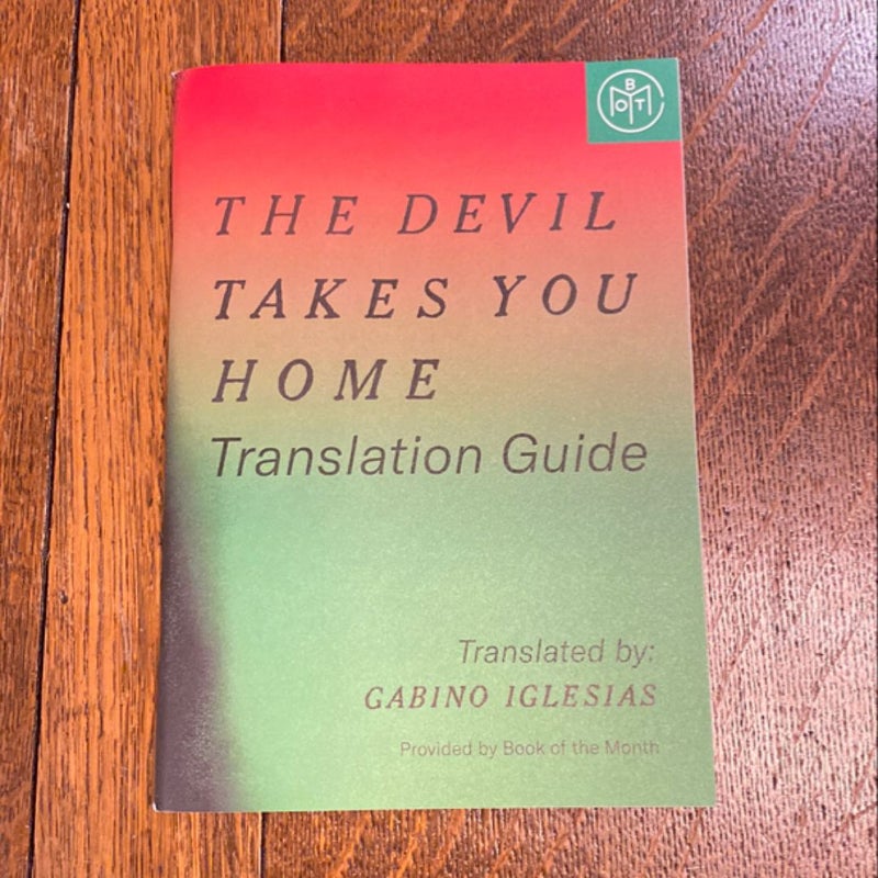 The Devil Takes You Home