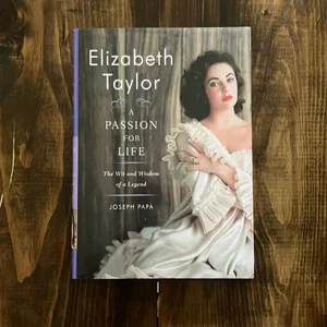 Elizabeth Taylor, a Passion for Life