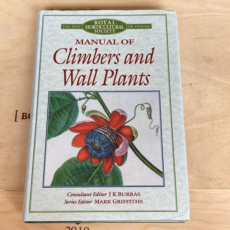 Manual of Climbers and Wall Plants