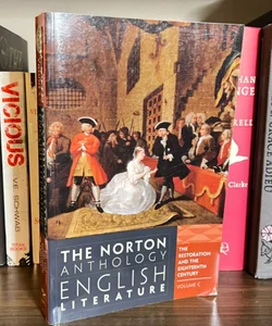 The Norton Anthology of English Literature: The Restoration and the Eighteenth Century
