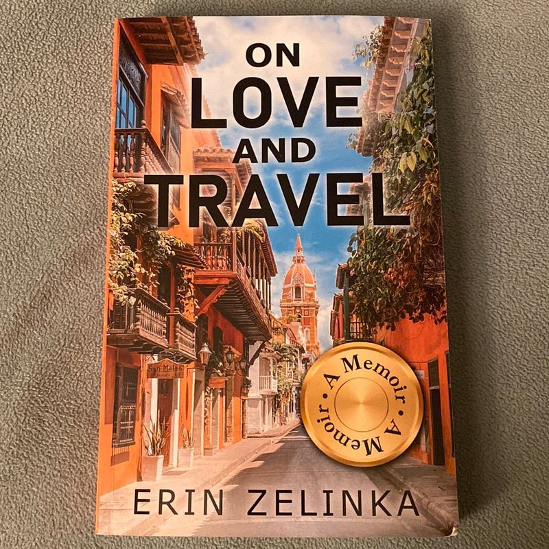 On Love and Travel