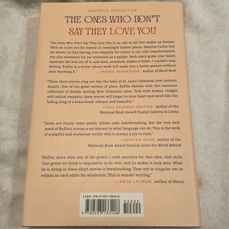 The Ones Who Don't Say They Love You