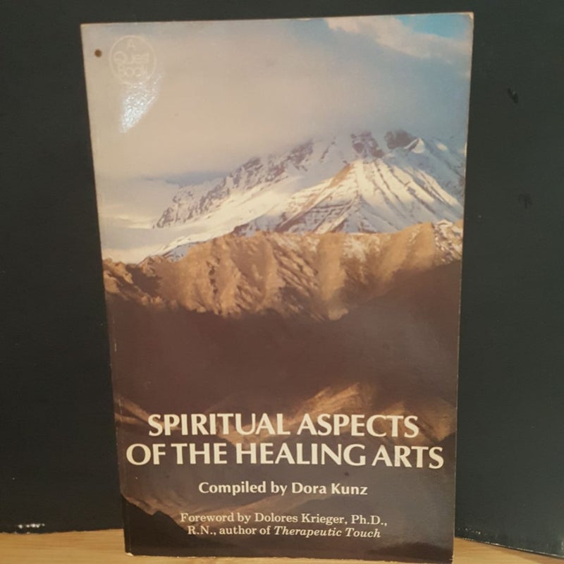 Spiritual Aspects of the Healing Art