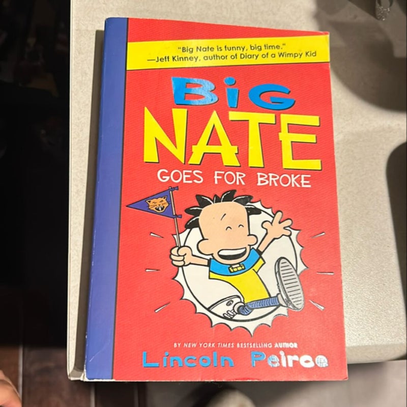 Big Nate Goes for Broke