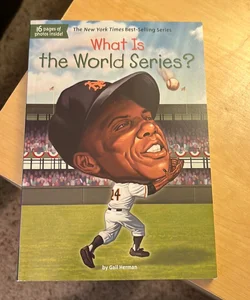 What Is the World Series?