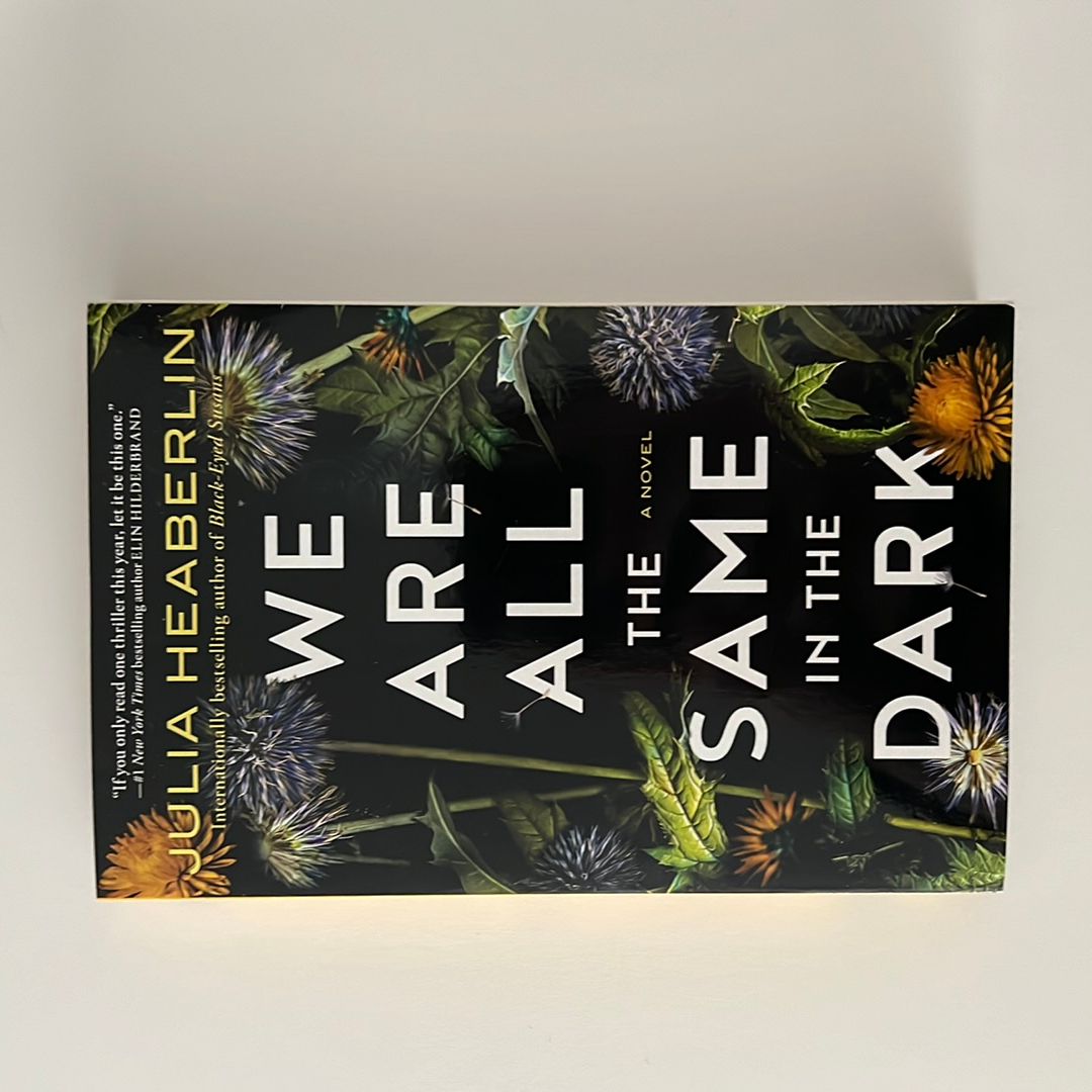 We Are All the Same in the Dark