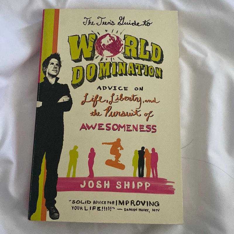 The Teen's Guide to World Domination