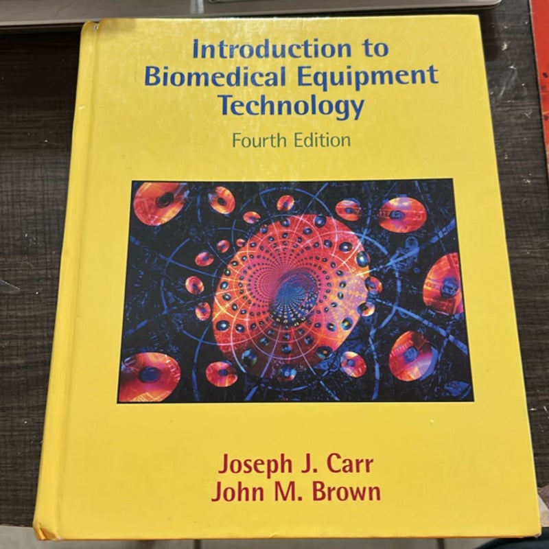 Introduction to Biomedical Equipment Technology