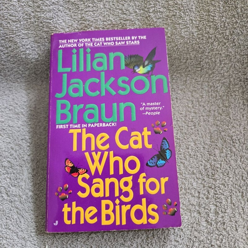 The Cat Who Sang for the Birds