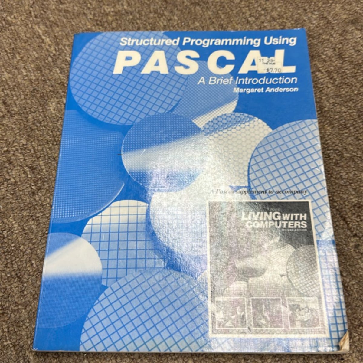 Structured Programming Using Pascal by Margaret Anderson