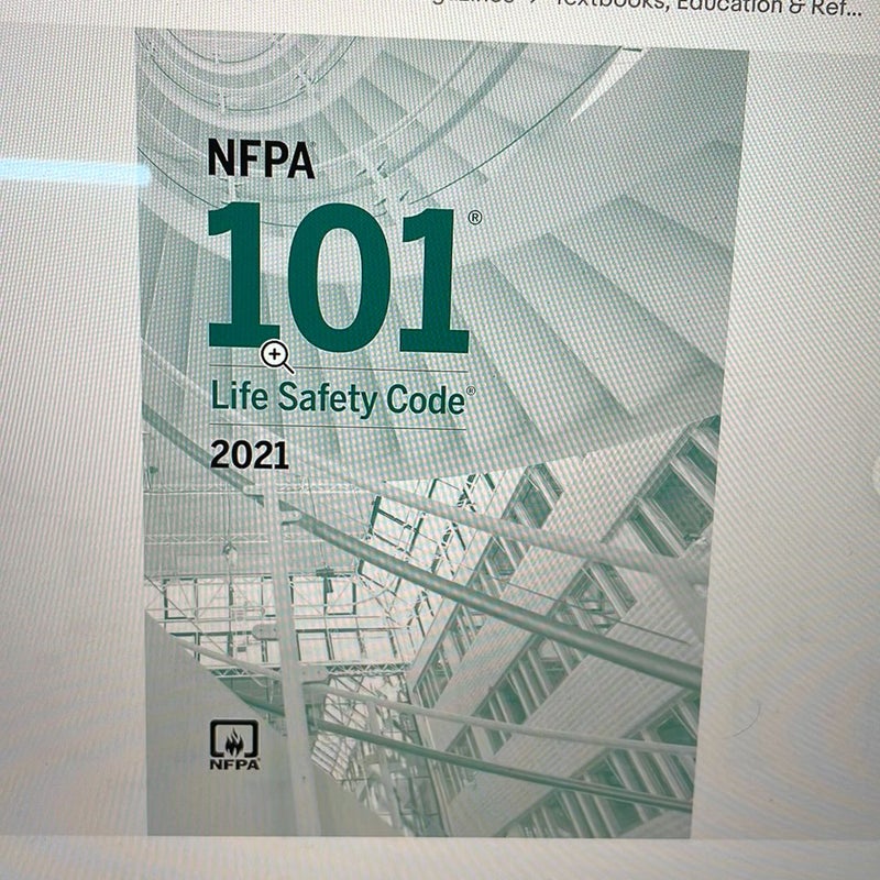 NFPA 101, Life Safety Code®