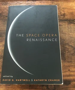 The Space Opera Renaissance