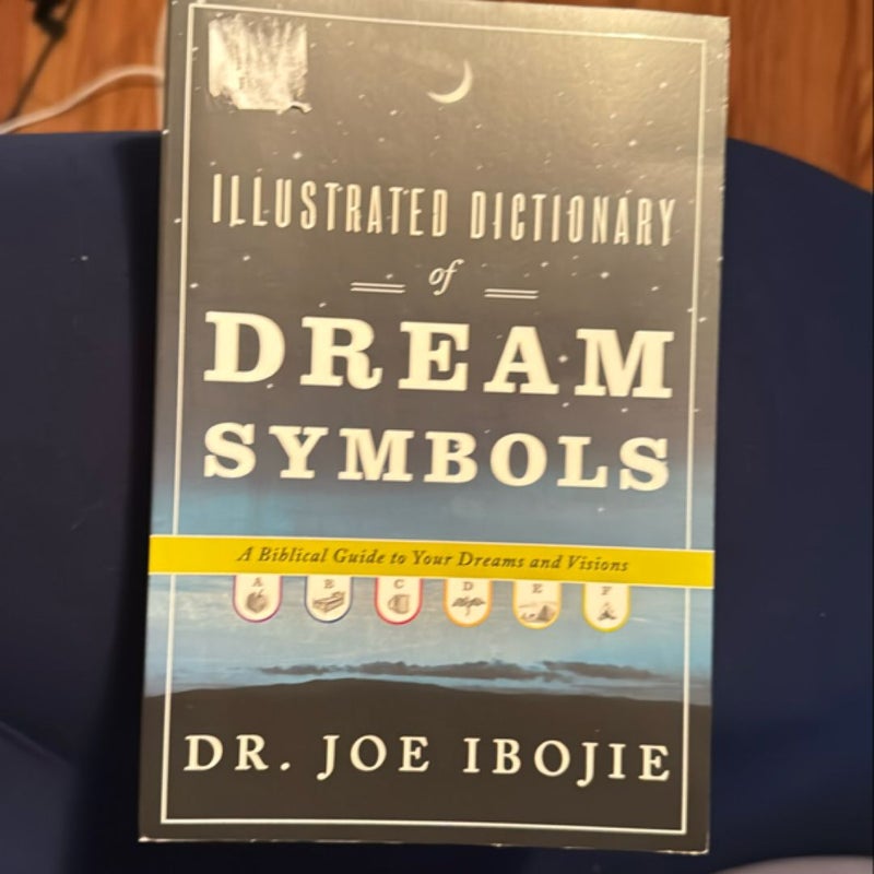 Illustrated Dictionary of Dream Symbols