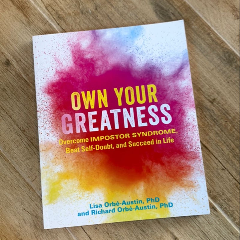 Own Your Greatness