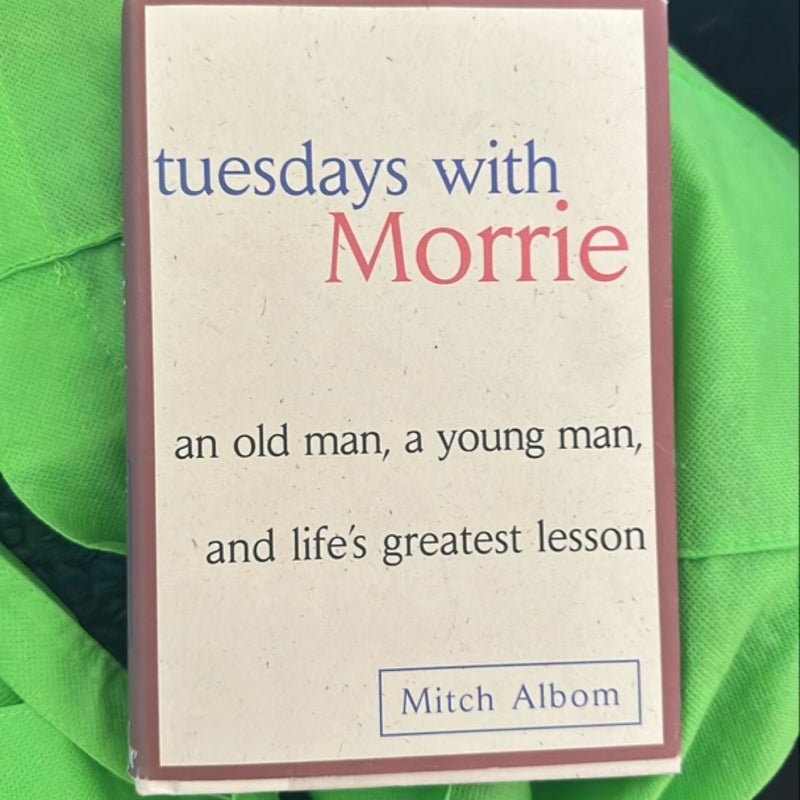 Tuesdays with Morrie