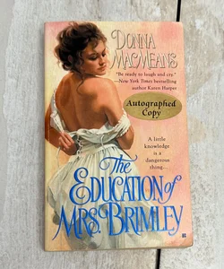 The Education of Mrs. Brimley (signed)