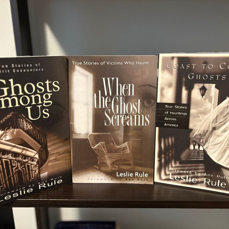 True Ghost Stories Bundle ~ Leslie Rule