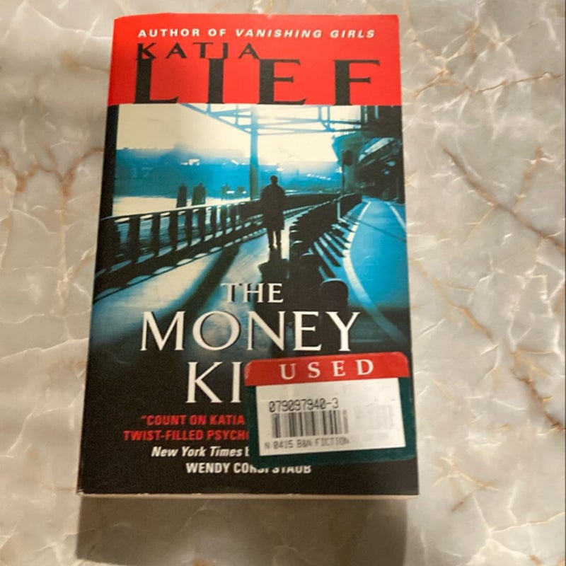 The Money Kill