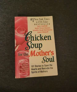 Chicken Soup for the Mother's Soul